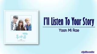 Yoon Mi Rae – Aku Akan Mendengarkan Ceritamu [Who Are You School 2015 OST Part 3] [Rom|Eng Lyric]