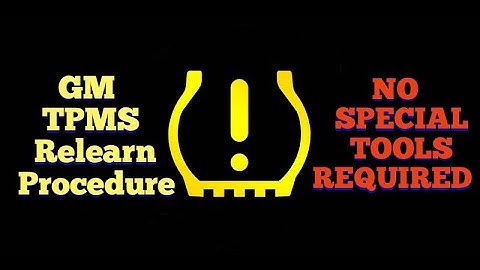 GM Tire Pressure Monitor Relearn Process TPMS - NO SPECIAL TOOLS NEEDED!!!