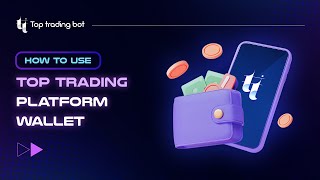 Top Trading Platform 지갑 사용 방법 - Web version