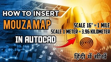 How to insert mouza map in Autocad ! Scale 16" = 1 Mile or 1 Meter = 3.96 Kilometer.#amittechcad
