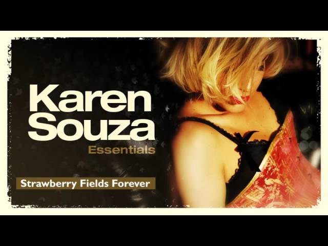 Karen Souza - Strawberry Fields Forever