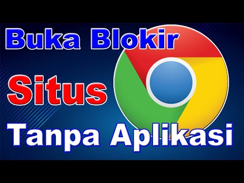 Cara membuka situs yang diblokir di pc/laptop  membuka situs yang diblokir menggunakan google chrome