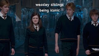 the weasley siblings being iconic