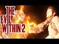 EVERYTHING MUST BURN!! | The Evil Within 2 - Part 9