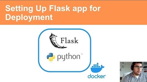 Setting Up Flask app for Deployment