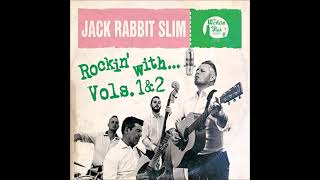 Jack Rabbit Slim -  Wolf Call