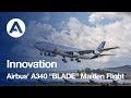 Airbus' A340 "BLADE" performs its maiden flight