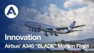 Airbus' A340 BLADE performs its maiden flight