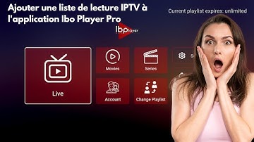 Comment ajouter une playlist IPTV à l