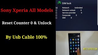 All Sony Xperia 0 counter Supported  Direct Unlock 2020 Sony Xperia Network Unlock Remove By cable