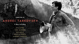 Directed by Andrei Tarkovsky - Criterion Channel Teaser