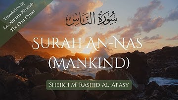 Surah An-Nas (سورة الناس) #114 | Sh. Mishari R. Al-Afasy