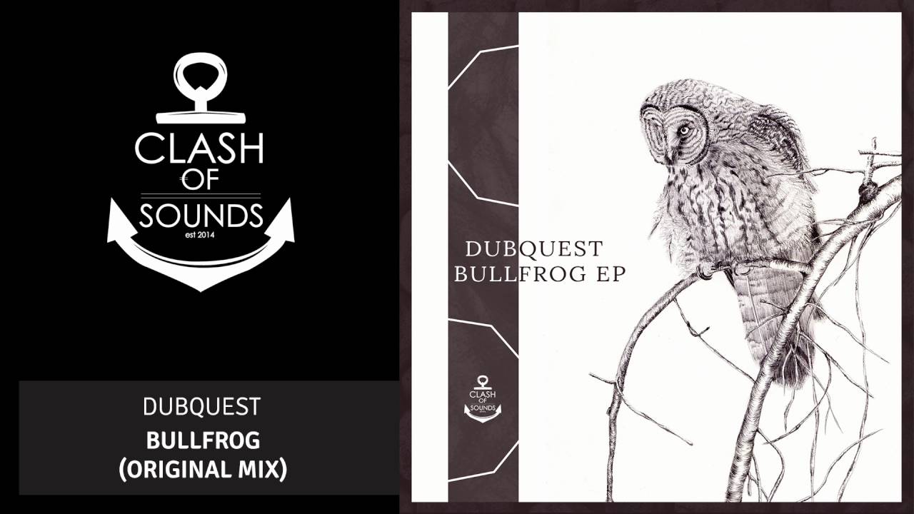 Watch Dubquest - Bullfrog (Original Mix) - Bullfrog Ep #01 on YouTube Watch Dubquest - Bullfrog (Original Mix) - Bullfrog Ep #01 on YouTube