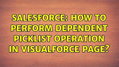 Salesforce: How to perform dependent picklist operation in Visualforce page?