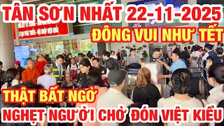 Bất Ngờ Sân Bay Tân Sơn Nhất Đông Vui Như Tết I Đông Người Chờ Đón Việt Kiều Về Chơi Noel 2025 I