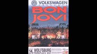 Bon Jovi - Wolfsburg, Germany 14.07.1996 (Full Audio)