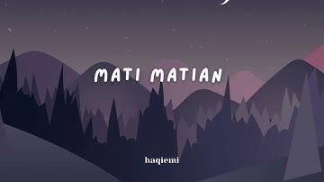 Mati Matian - Mahalini cover by Haqiemi