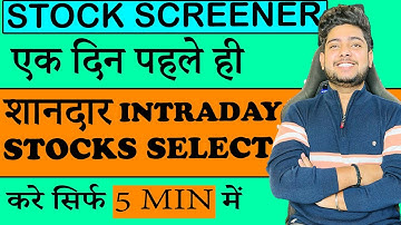 Stock selection for next day | Intraday trading strategies| Intraday stock selection one day before|