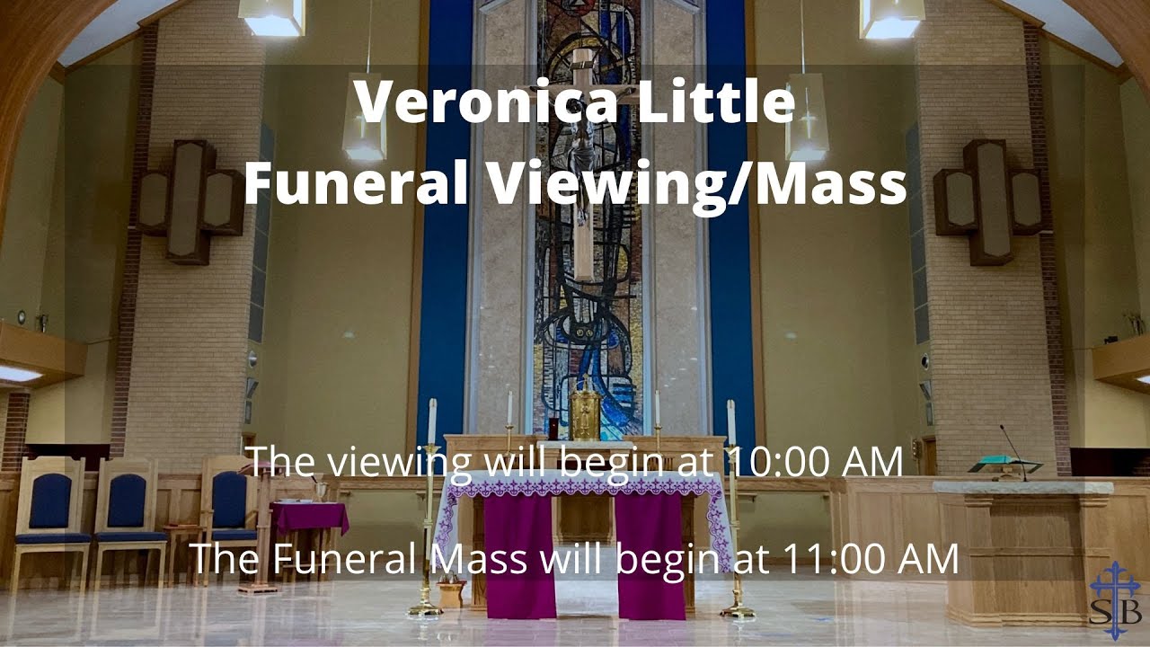 Veronica Little Funeral at St. Bernadette - YouTube