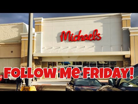 Follow Me Friday || Go To Work With Me || Michaels