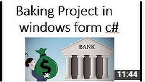 Banking Project in windows form c# part-2/15