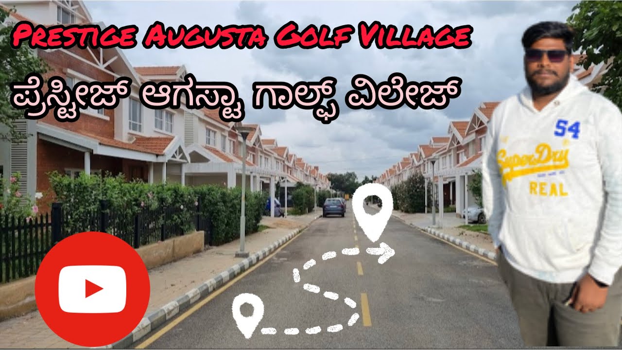Prestige AVEUSTA GOLA VILLACE IN BENGALURU
