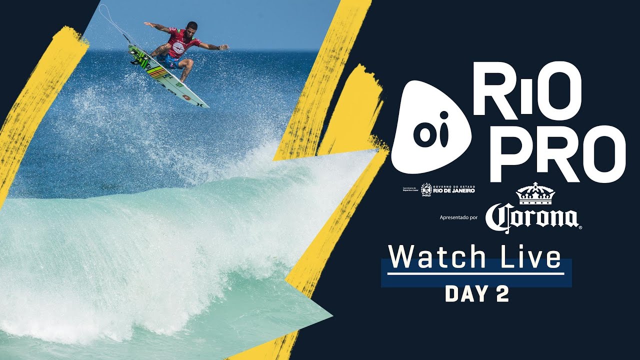 WATCH LIVE Oi Rio Pro pres by Corona - Day 2