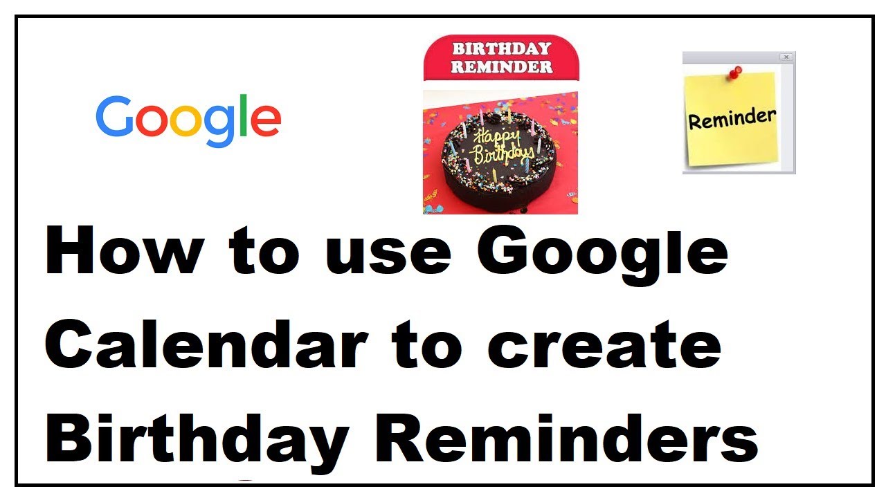 How to use Google Calendar to create Birthday Reminders YouTube