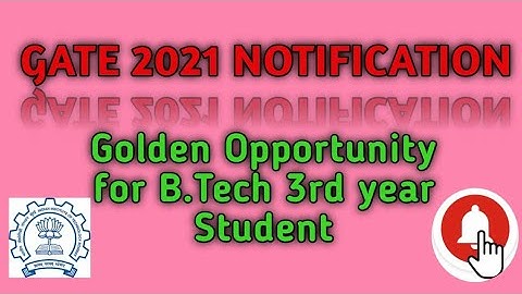 GATE 2021 || official Notification  through IIT BOMBAY