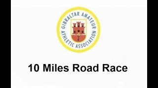 RECORRIDO 3D (16km) 10 Miles Road Race Gibraltar