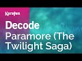 Decode Paramore The Twilight Saga Karaoke Version KaraFun