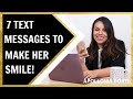 7 Text Messages To Make Her Smile | When She's Into You!