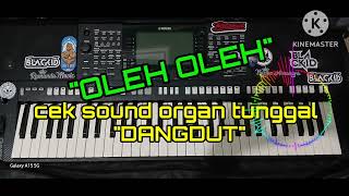 Download Lagu CEK SOUND DANGDUT // ORGAN TUNGGAL // OLEH OLEH MP3 Download Lagu CEK SOUND DANGDUT // ORGAN TUNGGAL // OLEH OLEH MP3