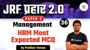 05:00 PM - NTA UGC NET 2021 | Management by Prakhar Verma | HRM Most Expected MCQ