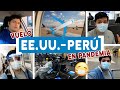 🇺🇸 ✈️🇵🇪 De Estados Unidos a Perú en Pandemia 😷 Así se viaja en la nueva normalidad.