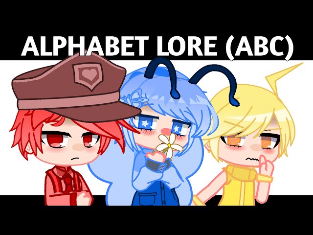 Alphabet Lore Gacha Club Characters (A-Z) by JunoTehPlanet on
