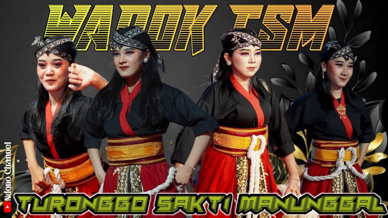 WAROK PUTRI TSM !!! TURONGGO SAKTI MANUNAGGAL WINONG 
