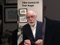 Take Control Of Your Anger
