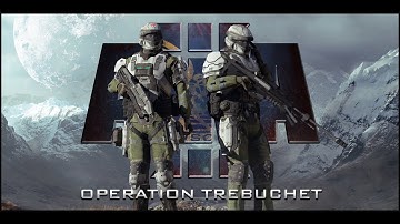 Operation: TREBUCHET | Cinematic Trailer