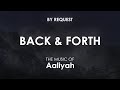 Back Forth Aaliyah 