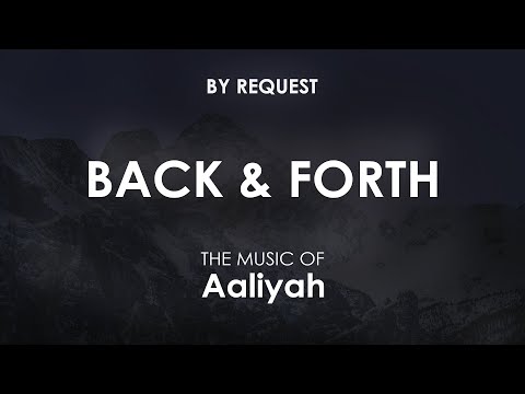 Back Forth Aaliyah 