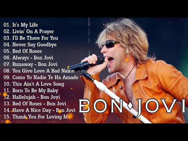 The Best Of Bon Jovi - Bon Jovi Greatest Hits Full Album class=