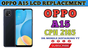 OPPO A15 LCD REPLACEMENT|oppo a15s screen replacement