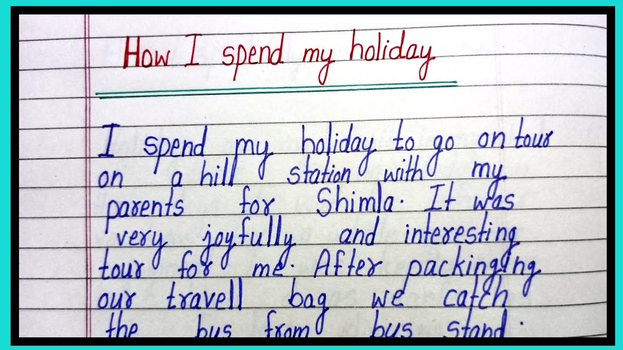 my holiday essay grade 3