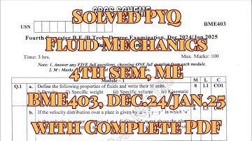 Fluid Mechanics, Solved PYQ, BME403, dec.24/jan.25, 22 scheme, for ME branch with pdf