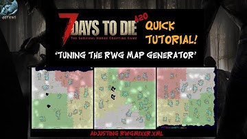 7 Days To Die RWG Map Generator Fine Tuning, Alpha 20