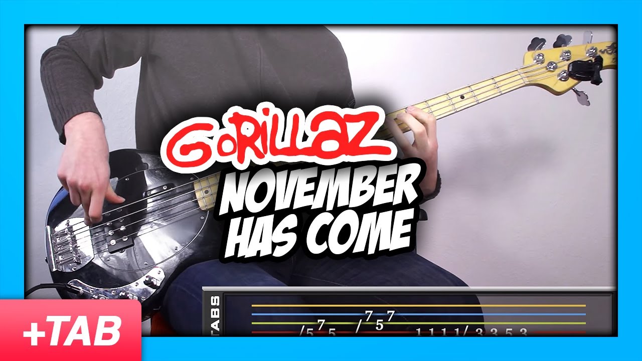 Gorillaz November Has Come Bass Cover With Play Along Tabs Youtube Gorillaz November Has Come Bass Cover With Play Along Tabs Youtube