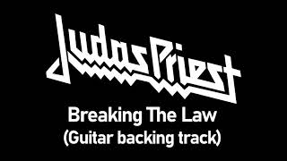 JUDAS PRIEST-BREAKING THE LAW GUITAR BACKING TRACK WITH VOCAL