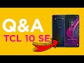 Q & A - TCL 10 SE en Jazztel