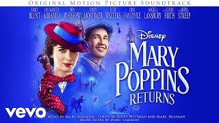 Video thumbnail of "Marc Shaiman - Overture (From "Mary Poppins Returns"/Audio Only)"
